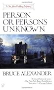 Person or Persons Unknown