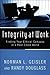 Integrity at Work: Finding Your Ethical Compass in a Post-Enron World