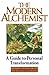 The Modern Alchemist by Iona Miller