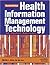 Health Information Management Technology by Merida L. Johns