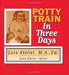 Potty Train in Three Days