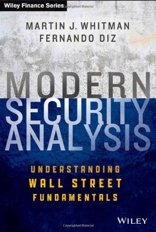 Modern Security Analysis: Understanding Wall Street Fundamentals (Wiley Finance)