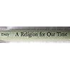 A Religion for Ou...