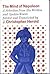 Mind of Napoleon: A Selection of His Written and Spoken Words