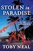 Stolen In Paradise by Toby Neal