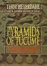 Pyramids of Tucume: The Quest for Peru's Forgotten City Pyramids of Tucume: The Quest for Peru's Forgotten City