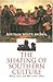 The Shaping of Southern Culture: Honor, Grace, and War, 1760s-1890s