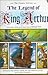 The Legend of King Arthur: ...