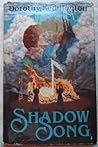 Shadow Song by Dorothy M. Keddington