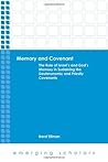 Memory and Covenant (Emerging Scholars) Memory and Covenant (Emerging Scholars)
