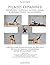 Pilates Expanded Reformer, Cadillac, Wunda Chair & Barrels Photo Encyclopedia