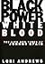 Black Power, White Blood: T...
