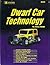 Dwarf Car Technology