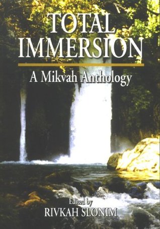 Total Immersion: A Mikvah Anthology (Paperback)