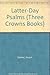 Latter-day Psalms (Three Crowns Books)