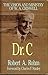 Dr. C: The Vision and Minis...