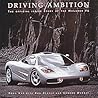 Driving Ambition: The Official Inside Story of the McLaren F1