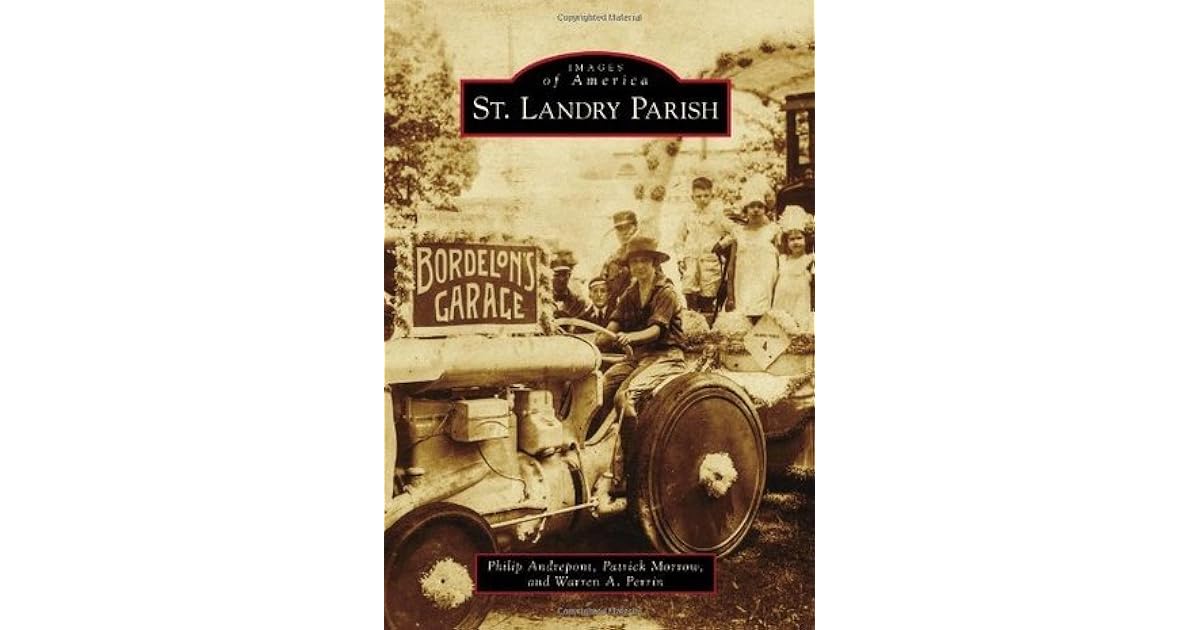 St. Landry Parish by Philip Andrepont