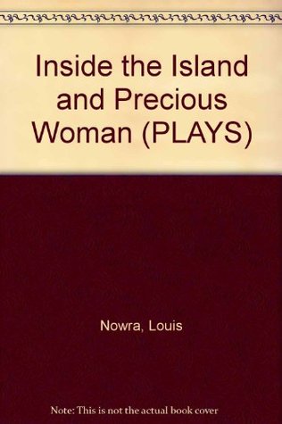 Inside the Island / The Precious Woman (PLAYS)