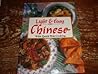 LIGHT AND EASY CHINESE WITH QUICK WOK COOKING BY PUBLICATIONS INTERNATIONAL, LTD