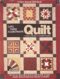 Let's Make a Patchwork Quilt: Using a Variety of Sampler Blocks (Hardcover)