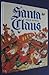 Santa Claus: A Book About S...