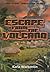 Escape From The Volcano