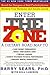 Enter the Zone by Barry Sears Enter the Zone by Barry Sears