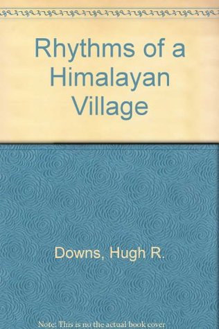 Rhythms of a Himalayan Village (Paperback)