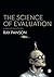The Science of Evaluation: A Realist Manifesto