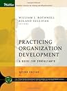 Practicing Organization Development: A Guide for Consultants