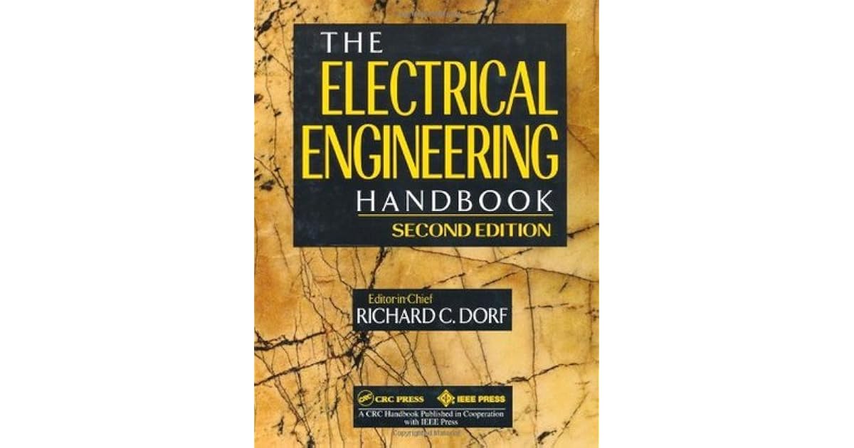 The Electrical Engineering Handbook by Richard C. Dorf