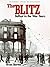 The Blitz: Belfast in the W...