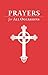 Prayers for All Occasions by Forward Movement Publications