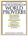 The Prentice-Hall Encyclopedia of World Proverbs
