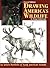 Drawing America's Wildlife by Doug Lindstrand