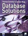 Database Solutions: A step by step guide to building databases (2nd Edition)