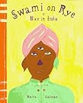 Swami on Rye: Max in India