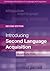 Introducing Second Language Acquisition (Cambridge Introductions to Language and Linguistics)