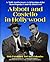 Abbott and Costello in Hollywood by Bob Furmanek