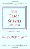 The Later Stuarts, 1660–1714 The Later Stuarts, 1660–1714