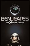 The Xenocide Mission by Ben Jeapes