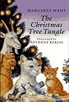 The Christmas Tree Tangle by Margaret Mahy
