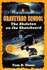 The Skeleton on the Skateboard