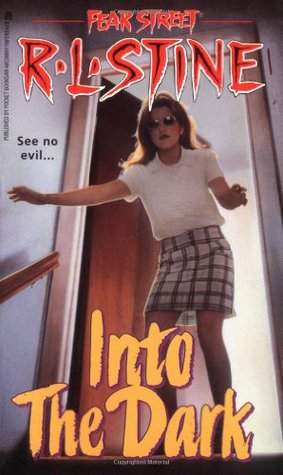 Into the Dark (Fear Street, #49)