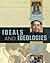 Ideals and Ideologies: A Re...