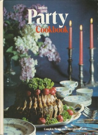 Southern Living Party Cookbook (Hardcover)