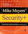 Mike Meyers' CompTIA Security+ Certification Guide (Exam SY0-401) (Certification Press)