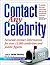 Contact Any Celebrity 2003: Over 13,000 Accurate Celebrity Addresses of Almost Every Public Figure Imaginable!