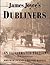 James Joyce's Dubliners: An...